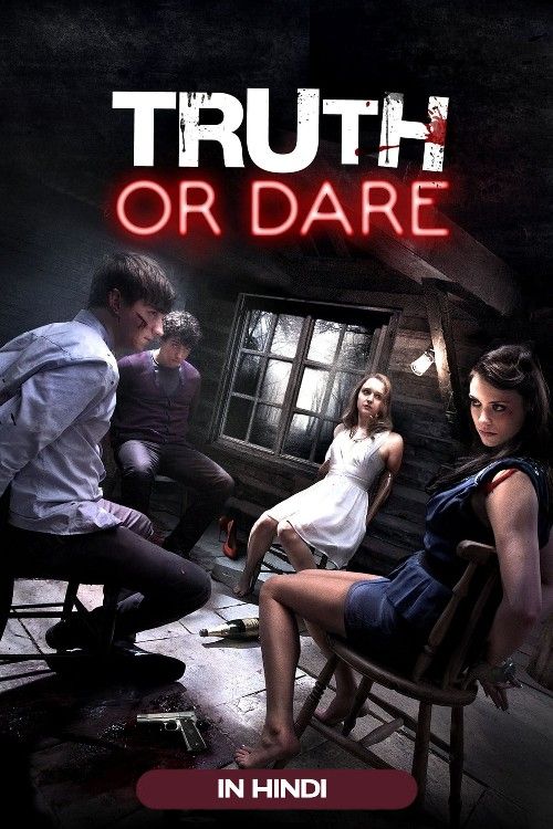 Truth or Die (2012) Hindi ORG Dubbed Movie Full Movie