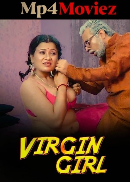 Virgin Girl (2024) Hindi GoddesMahi Short Film download full movie
